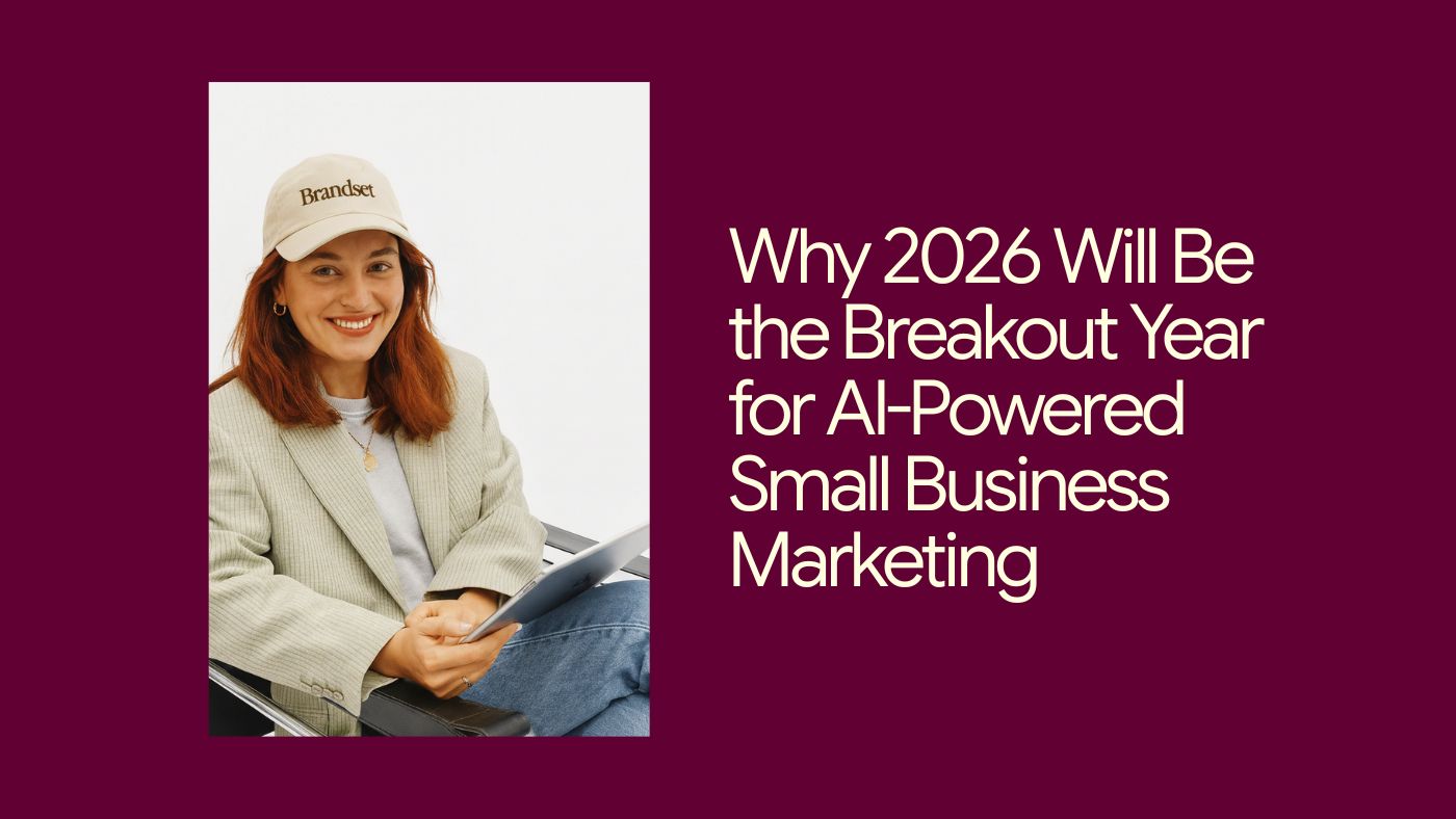 Why 2026 Will Be the Breakout Year for AI-Powered Small Business Marketing