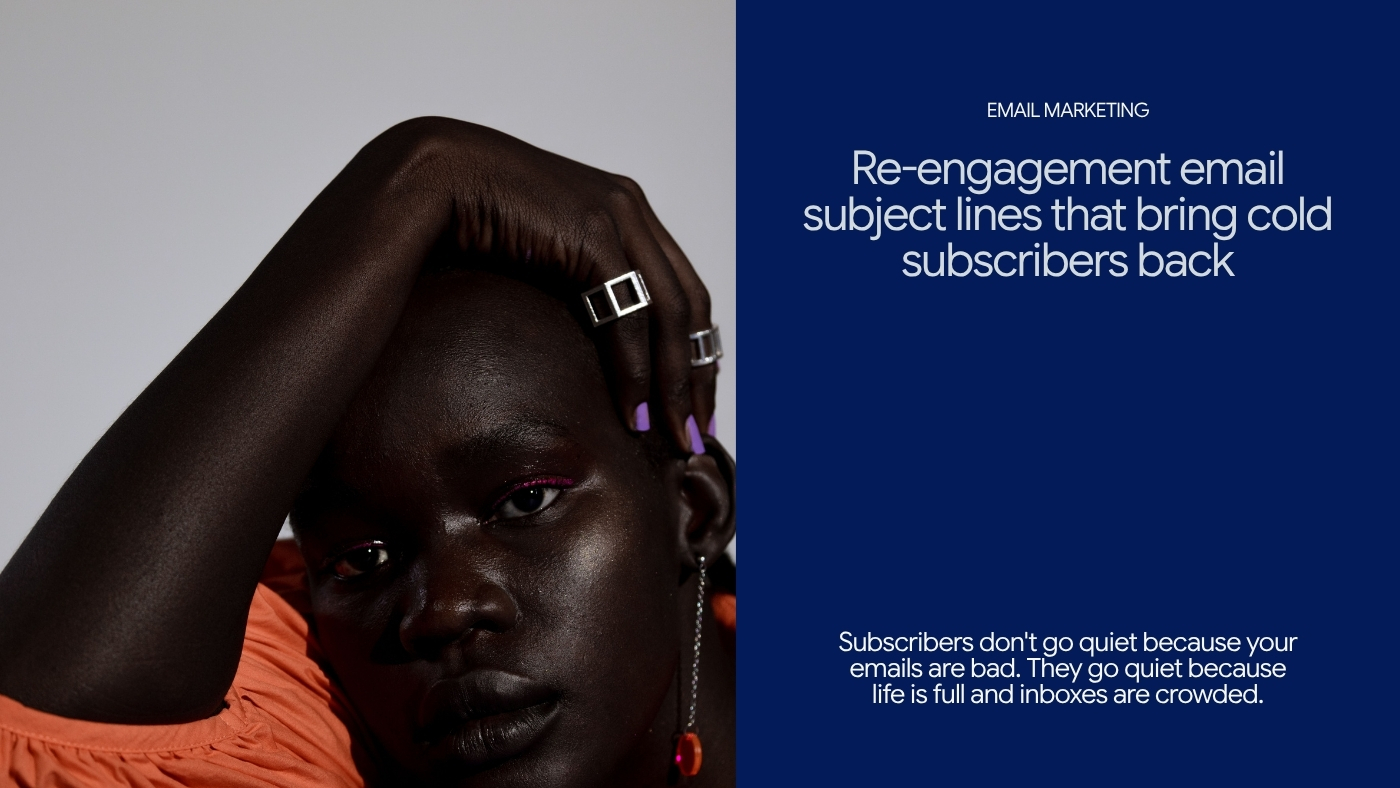 15 Re-Engagement Email Subject Lines That Bring Cold Subscribers Back