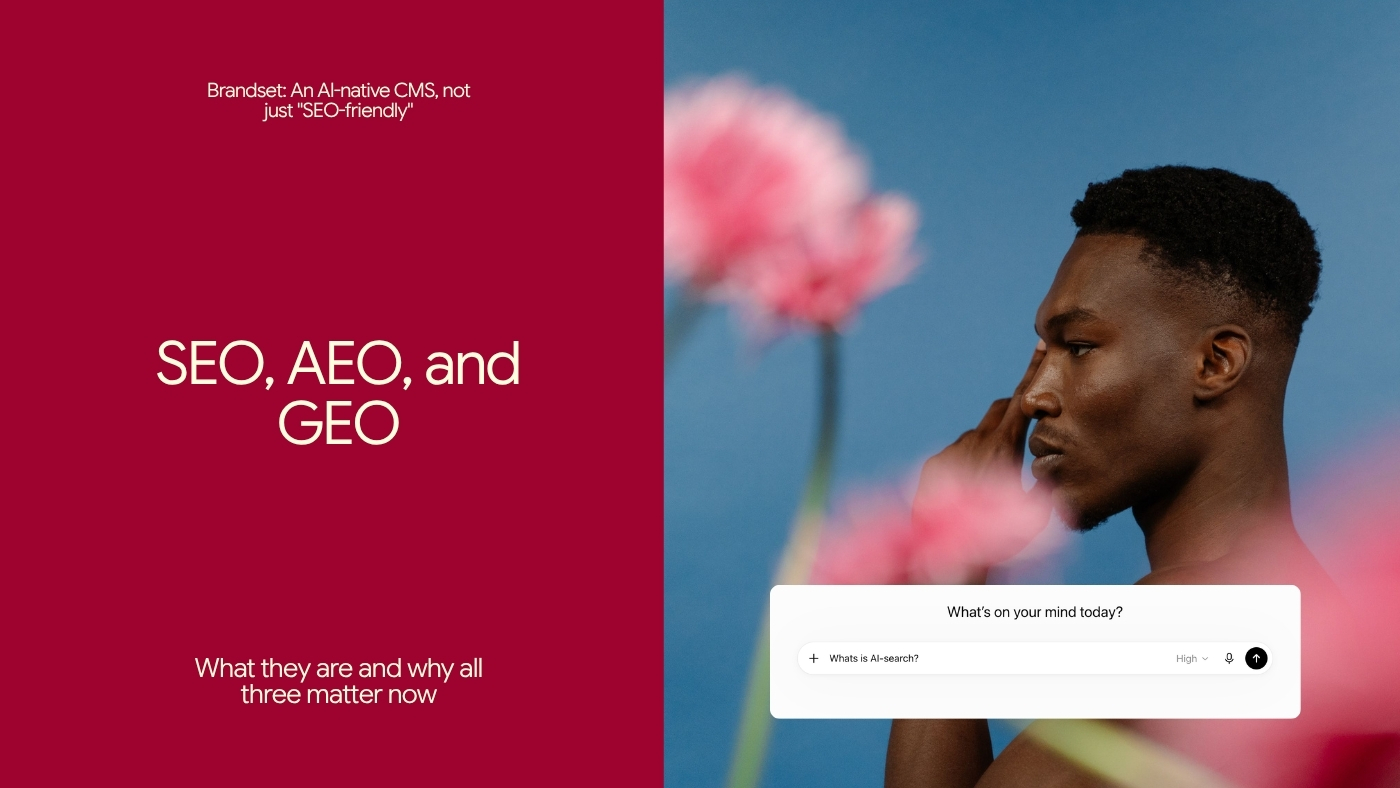 Brandset: An AI-Native CMS, Not Just "SEO-Friendly"